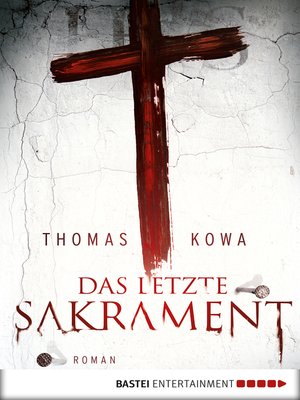 cover image of Das letzte Sakrament